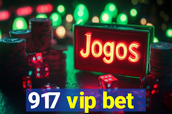 917 vip bet